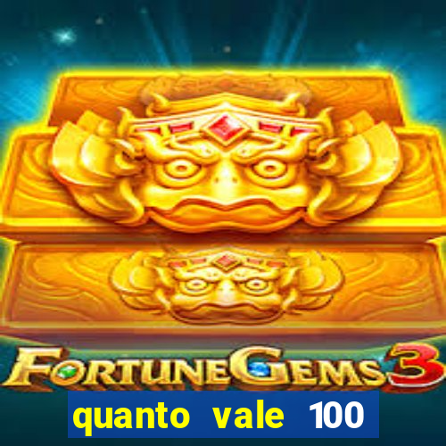 quanto vale 100 pesos em real